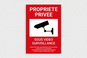 Plaque propriété privée - Plaque propriété privée sous vidéo surveillance - 150 x 210 mm - PVC - custom - glue - signparti-panneau-prive-030-1