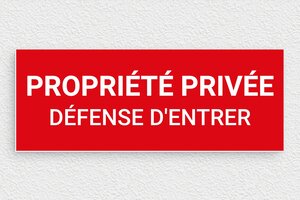 Plaque propriété privée - Plaque propriété privée défense d'entrer - 210 x 80 mm - PVC - rouge-blanc - glue - signparti-panneau-prive-defense-007-1