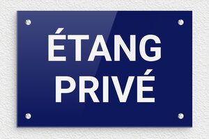 Panneau étang privé - Plaque étang privé - 210 x 140 mm - Plexiglass - bleu-blanc - screws - signparti-panneau-prive-etang-004-1