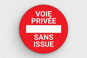 Panneau voie privée sans issue - Plaque ronde voie privée sans issue - 150 x 150 mm - PVC - custom - glue - signparti-panneau-prive-impasse-013-1