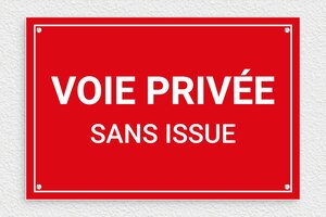 Panneau voie privée sans issue - Panneau voie privée sans issue - 300 x 200 mm - PVC - rouge-blanc - screws - signparti-panneau-prive-impasse-017-1