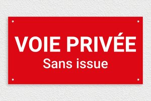 Panneau voie privée sans issue - Panneau voie privée sans issue - 400 x 200 mm - PVC - rouge-blanc - screws - signparti-panneau-prive-impasse-018-1