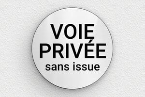 Panneau voie privée sans issue - Plaque ronde voie privée sans issue - 100 x 100 mm - PVC - gris-brillant-noir - glue - signparti-panneau-prive-impasse-021-1