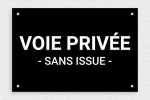 Panneau voie privée sans issue - Panneau voie privée sans issue - 300 x 200 mm - PVC - noir-blanc - screws - signparti-panneau-prive-impasse-022-1