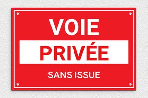 Panneau voie privée sans issue - Plaque voie privée sans issue - 300 x 200 mm - PVC - custom - screws - signparti-panneau-prive-impasse-07-1