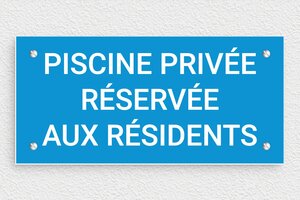 Panneau piscine privée - Panneau piscine privée réservée aux résidents - 210 x 100 mm - PVC - bleu-ciel-blanc - screws - signparti-panneau-prive-piscine-007-1