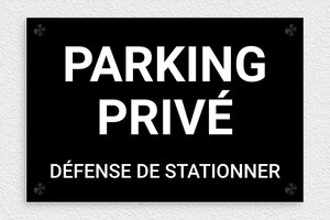 Panneau ne pas stationner - Panneau parking privé défense de stationner - 300 x 200 mm - PVC - noir-blanc - screws-caps - signparti-panneau-stationnement-003-1