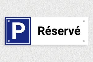 Panneau parking réservé - 300 x 100 mm - PVC - custom - screws - signparti-panneau-stationnement-006-1