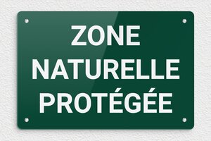 Panneau zone naturelle protégée - Plaque zone naturelle protégée - 300 x 200 mm - Plexiglass - vert-blanc - screws - signparti-panneau-zone-naturelle-001-1