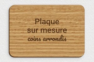 Choisir la forme de sa plaque - sur-mesure-bois-chene-coins-rond - 200 x 140 mm - chene - none - sur-mesure-bois-chene-coins-rond