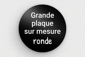 Plaque gravée noire - sur-mesure-l-alu-rond-noir - 300 x 300 mm - noir - none - sur-mesure-l-alu-rond-noir