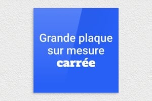 Plaque gravée bleue - sur-mesure-l-plexi-carre-quadri - 300 x 300 mm - custom - none - sur-mesure-l-plexi-carre-quadri