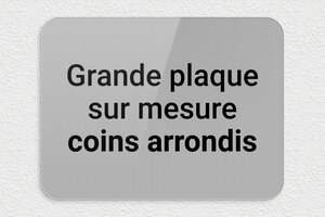 Plaque gravée argent - sur-mesure-l-plexi-gris-coins-rond - 400 x 300 mm - gris-noir - none - sur-mesure-l-plexi-gris-coins-rond