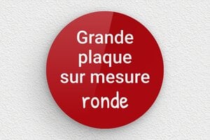 Plaque gravée rouge - sur-mesure-l-plexi-rond-rouge - 300 x 300 mm - rouge-blanc - none - sur-mesure-l-plexi-rond-rouge