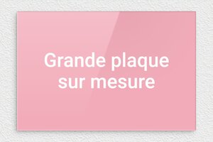 Plaque gravée rose - sur-mesure-l-plexi-rose-02 - 300 x 200 mm - custom - none - sur-mesure-l-plexi-rose-02