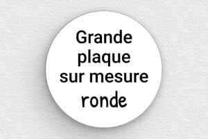 Plaque gravée blanche - sur-mesure-l-pvc-rond-blanc - 300 x 300 mm - blanc-noir - none - sur-mesure-l-pvc-rond-blanc