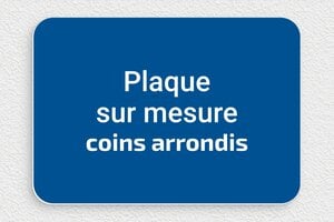 Plaque gravée bleue - sur-mesure-pvc-coins-rond-bleu - 200 x 140 mm - bleu-blanc - none - sur-mesure-pvc-coins-rond-bleu