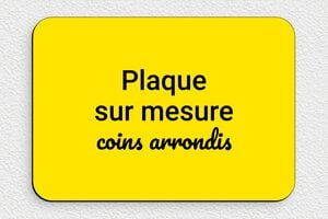 Plaque gravée jaune - sur-mesure-pvc-jaune-coins-rond - 200 x 140 mm - jaune-noir - none - sur-mesure-pvc-jaune-coins-rond