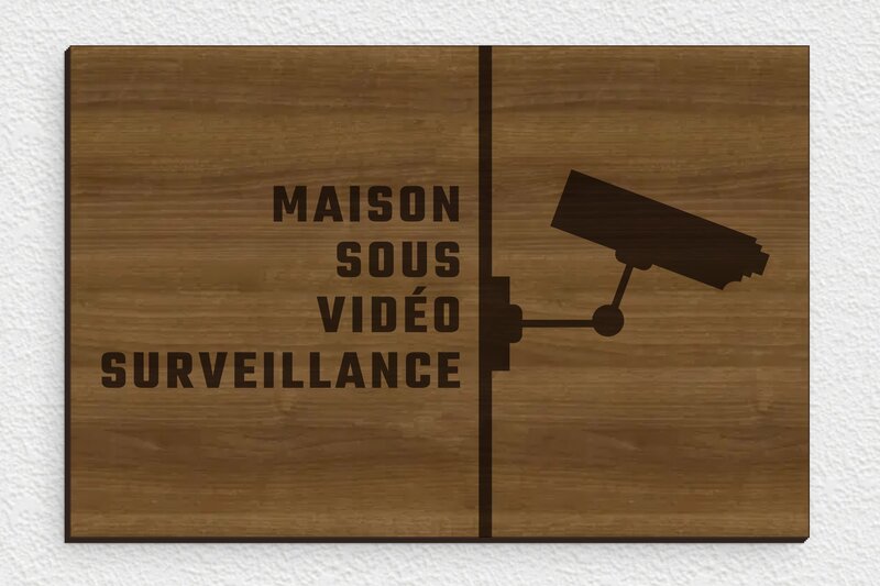 Panneau vidéo surveillance pour propriété privée - Plaque maison sous vidéo surveillance - 210 x 140 mm - Bois - noyer - glue - pa-surveillance-bois-5