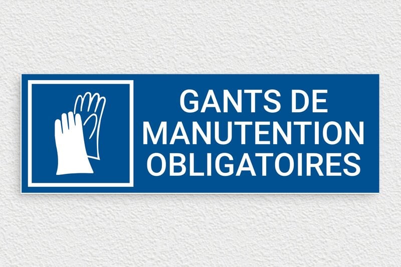 Panneau de signalisation - Panneau gants de manutention obligatoires - 300 x 100 mm - PVC - bleu-blanc - glue - panneau-chantier-010-3