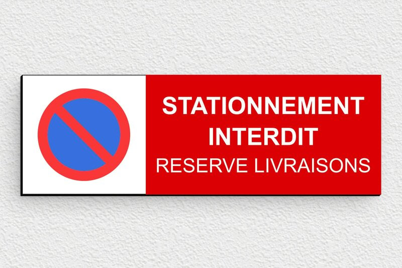 Panneau signalétique - Plaque stationnement interdit - 150 x 50 mm - PVC - custom - glue - panneau-livraison-006-3