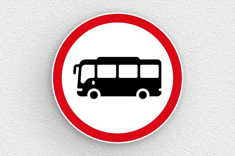 Panneau de signalisation - Panneau interdit aux bus - 300 x 300 mm - PVC - custom - glue - panneau-transport-001-3