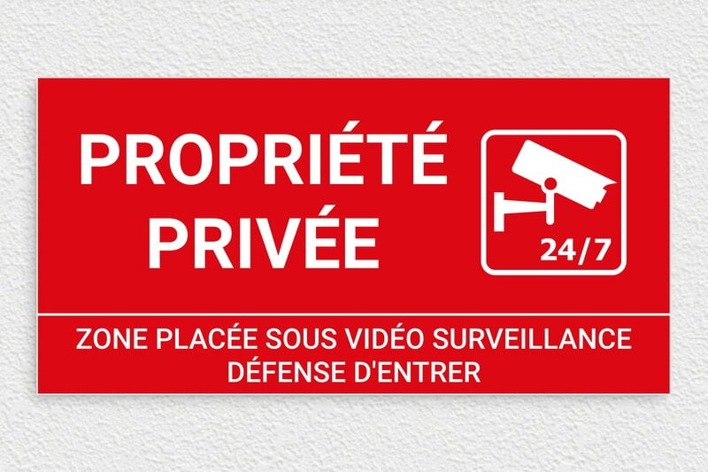 Panneau signalétique - Panneau propriété privée sous vidéo surveillance - 400 x 200 mm - PVC - rouge-blanc - glue - ppro-prive-003-0