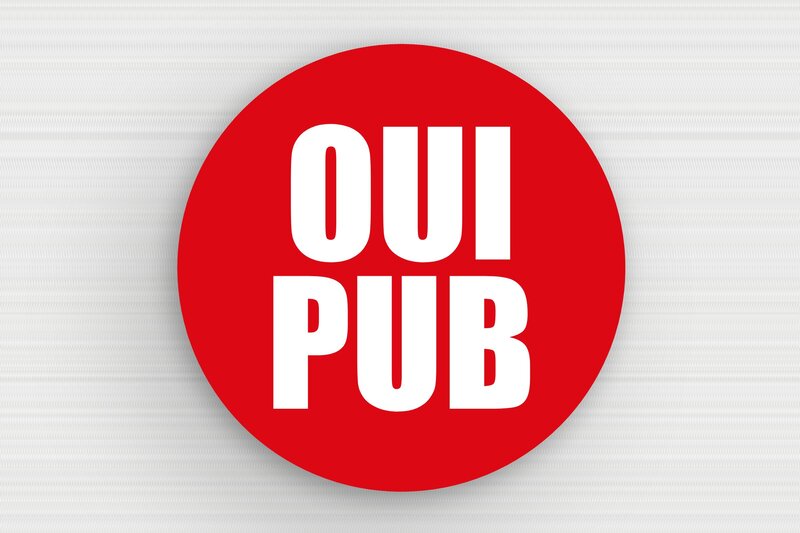 Oui pub - Plaque ronde oui pub - 50 x 50 mm - PVC - rouge-blanc - glue - sign-ouipub-009-1