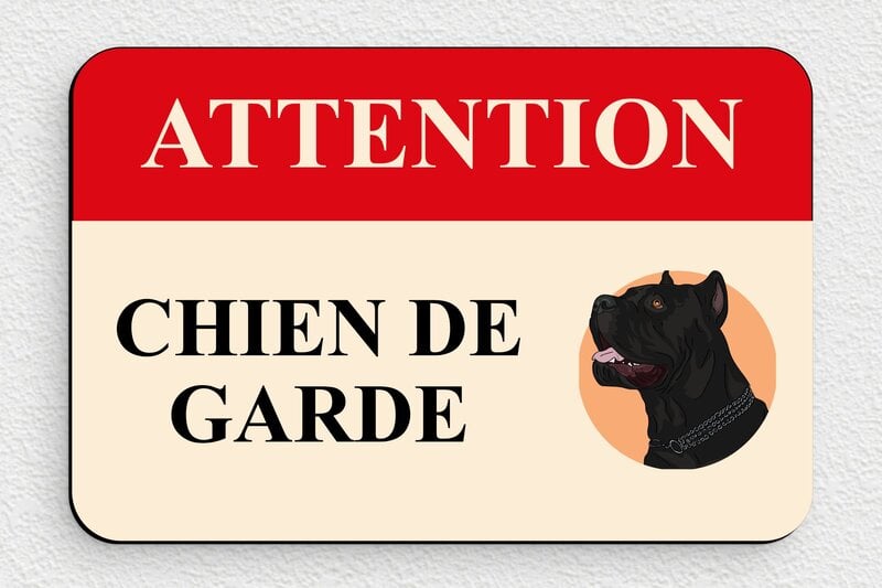 Plaque attention chien de garde - 150 x 100 mm - PVC - custom - glue - signparti-panneau-attention-chien-cane-corso-006-3