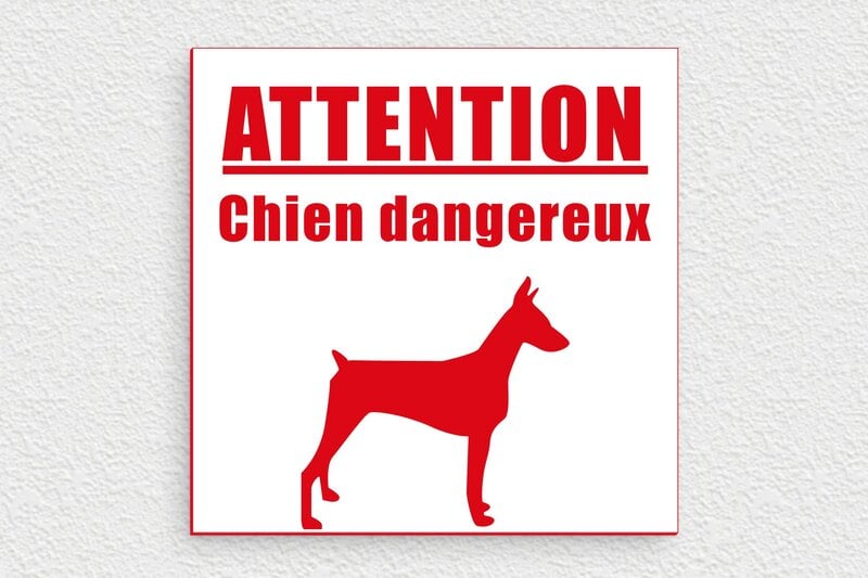 Chien doberman - Plaque attention chien dangereux - 150 x 150 mm - PVC - blanc-rouge - glue - signparti-panneau-attention-chien-dangereux-003-3