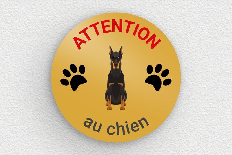 Chien doberman - Plaque ronde attention au chien - 100 x 100 mm - Aluminium - or - glue - signparti-panneau-attention-chien-doberman-003-3