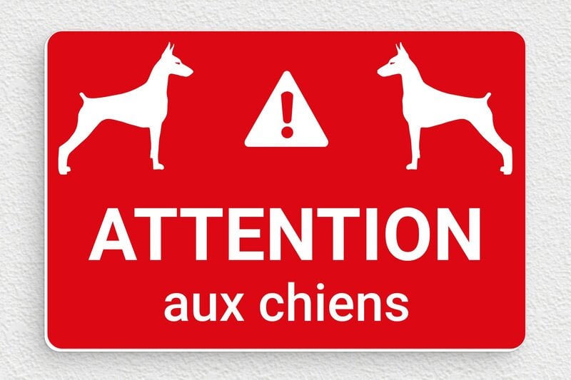 Attention au chien - Plaque attention aux chiens - 150 x 100 mm - PVC - rouge-blanc - glue - signparti-panneau-attention-chien-doberman-005-3