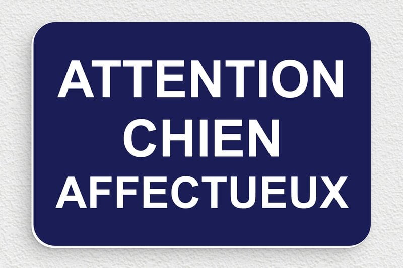 Attention chien affectueux - 150 x 100 mm - PVC - bleu-marine-blanc - glue - signparti-panneau-attention-chien-humour-001-1