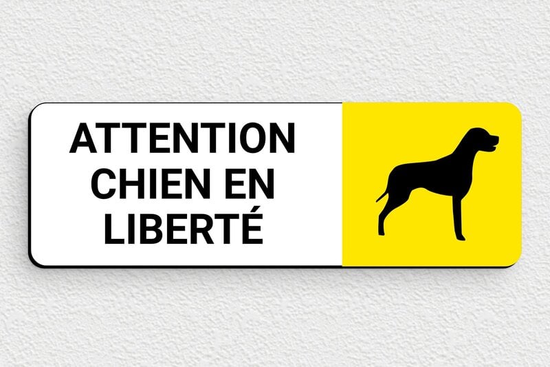 Attention au chien - Panneau chien en liberté - 150 x 50 mm - PVC - custom - glue - signparti-panneau-attention-chien-liberte-005-1