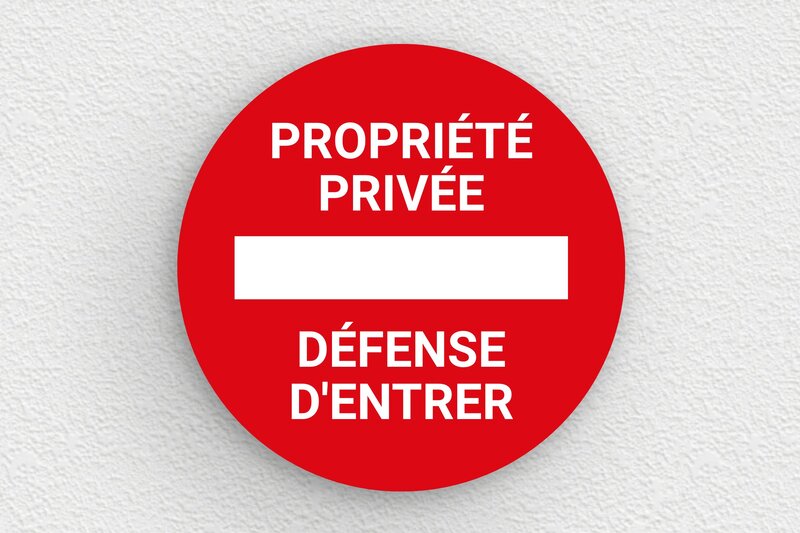 Plaque propriété privée - Panneau rond défense d'entrer - 150 x 150 mm - PVC - rouge-blanc - glue - signparti-panneau-prive-026-1