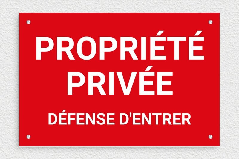 Plaque propriété privée défense d'entrer - 300 x 200 mm - PVC - rouge-blanc - screws - signparti-panneau-prive-027-1