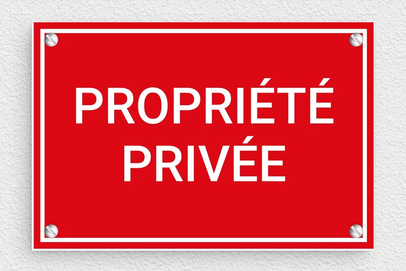 Panneau défense d’entrer - Plaque propriété privée - 150 x 100 mm - PVC - rouge-blanc - screws - signparti-panneau-prive-033-1