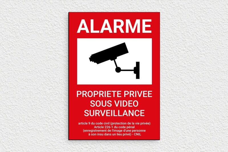 Plaque Maison sous alarme - Plaque alarme propriété privée sous vidéo surveillance - 150 x 210 mm - PVC - custom - glue - signparti-panneau-prive-video-001-1