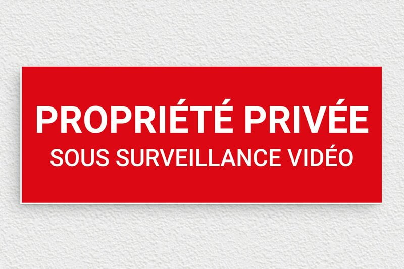 Plaque propriété privée sous surveillance vidéo - 210 x 80 mm - PVC - rouge-blanc - glue - signparti-panneau-prive-video-003-1