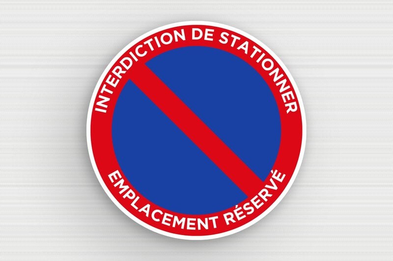 Panneau interdiction de stationner - PVC - 300 x 300 mm - custom - glue - signparti-panneau-stationnement-003-3