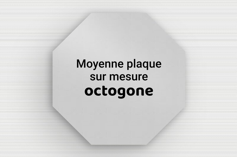 Plaque hexagonale/octogonale sur mesure - Aluminium - 150 x 150 mm - anodise - none - sur-mesure-m-alu-octogone