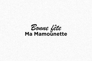 Tampon Bonne Fête Maman - Tendresse et Reconnaissance - 40x15mm - 40 x 15 mm - 6 lignes max. - encre black - maman03