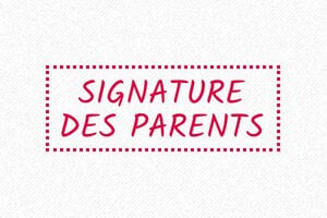 Tampon signature des parents - Tampon Signature des Parents - 38 x 14 mm - 58 x 22 mm - 8 lignes max. - encre red - boîtier noir - signature-parents01