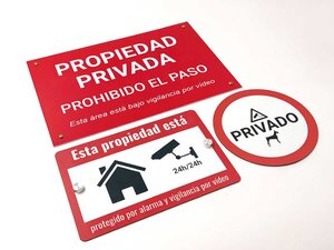 Carteles de "Propiedad Privada"